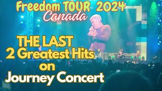 Journey - Be Good To Yourself /  Anyway you want it - Live at Rogers Place , Edmoton, Alberta Canada