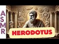 Herodotus The Father of History I ASMR History I ASMR Biography