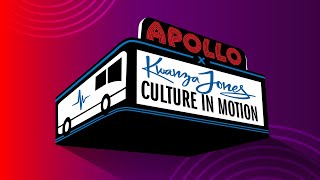 The Apollo x Kwanza Jones Present: Culture in Motion Roadshow