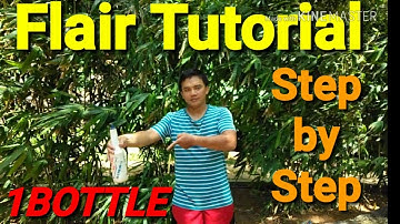 Flair Bartending Step by Step 1bottle Tutorial #2/ How to do flair bartending FLAIR TV