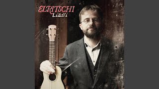 Video thumbnail of "Elritschi - Grassäbiwak"