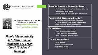 Should I Renounce My U.S. Citizenship or Terminate My Green Card (Golding  & Golding Tax Specialist) by Golding & Golding International Tax Lawyers 207 views 3 months ago 8 minutes, 52 seconds