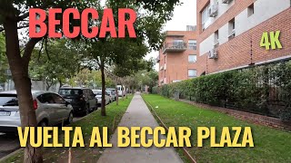 【4K】Vuelta Al Beccar Plaza 🚶♂️ Beccar - San Isidro - Buenos Aires - Argentina 2022