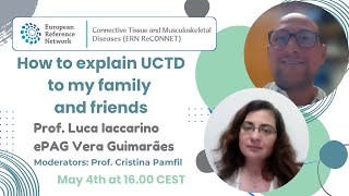 How to explain Undifferentiated connective tissue disease (UCTD) to my family and friends