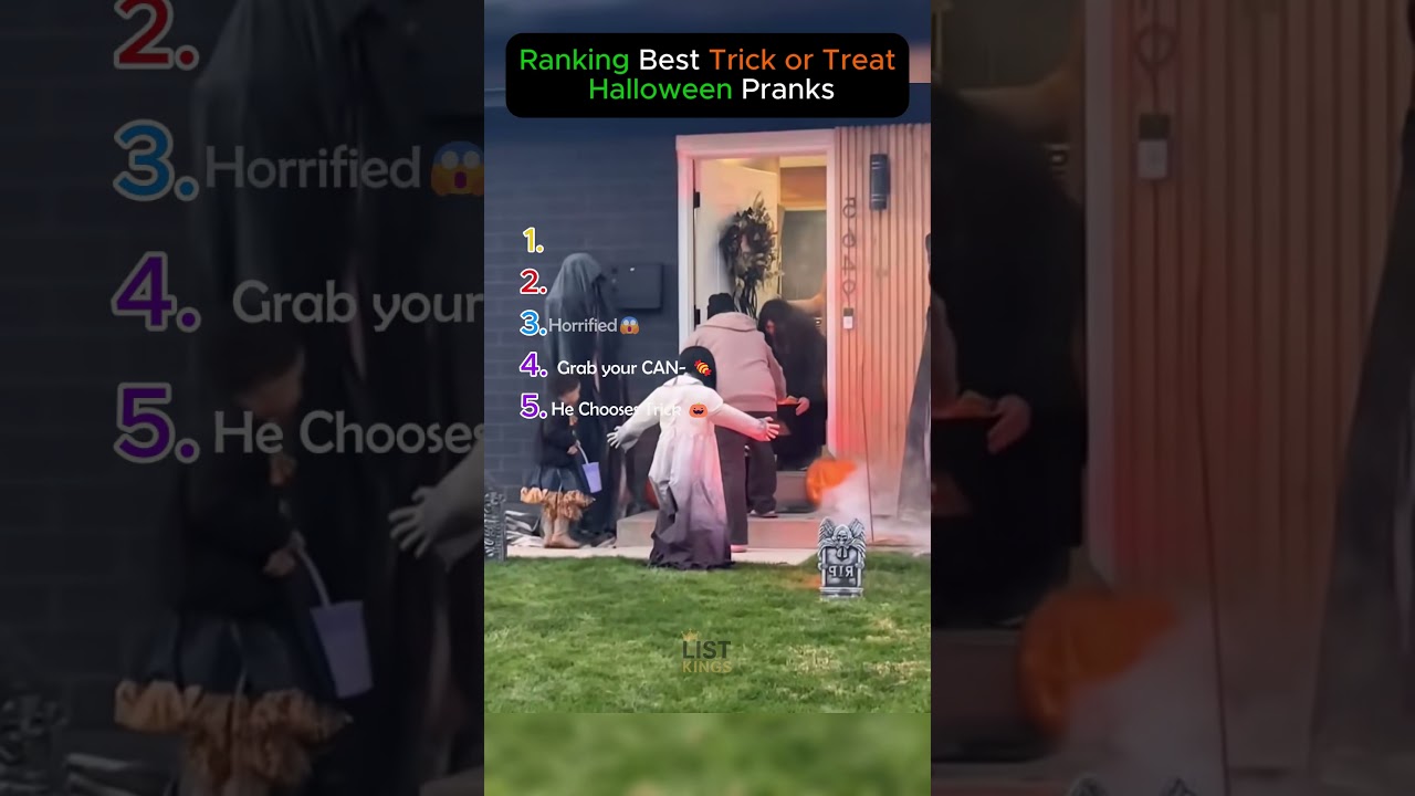 Ranking the Best Trick or Treat Halloween Pranks ??