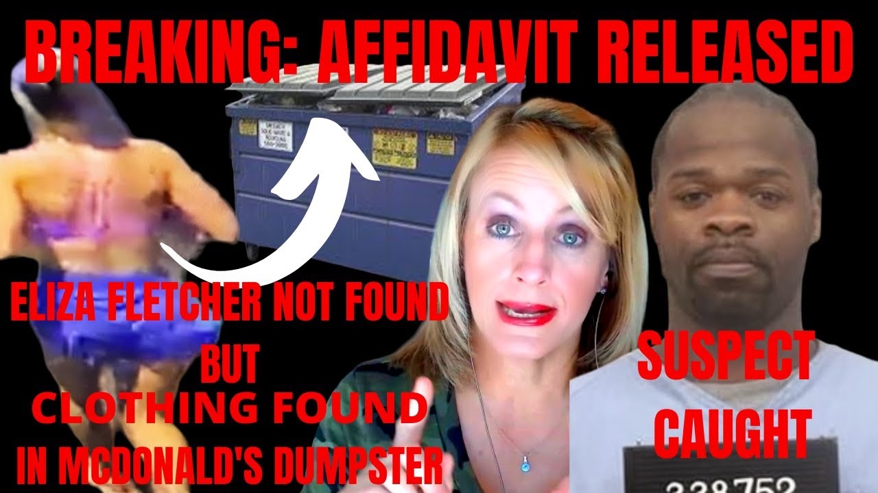 ELIZA FLETCHER UPDATE, AFFIDAVIT RELEASED!! (BREAKING) YouTube