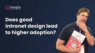 Does good intranet design lead to higher adoption? #ECS2026