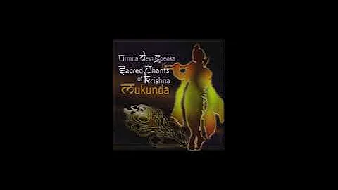 Urmila Devi Goenka «Sacred Chants of Krishna»