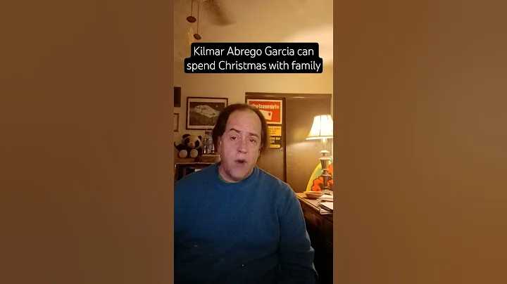 Kilmar Abrego Garcia, who was mistakenly deported, can spend Christmas with family