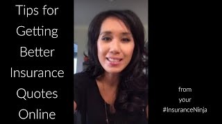Tips for Getting Better Insurance Quotes Online