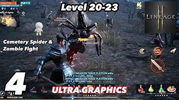 LINEAGE 2M | iOS | Ultra Graphics | Level 20-23 | Cemetery Spider & Zombie Fight | Gameplay Part 4
