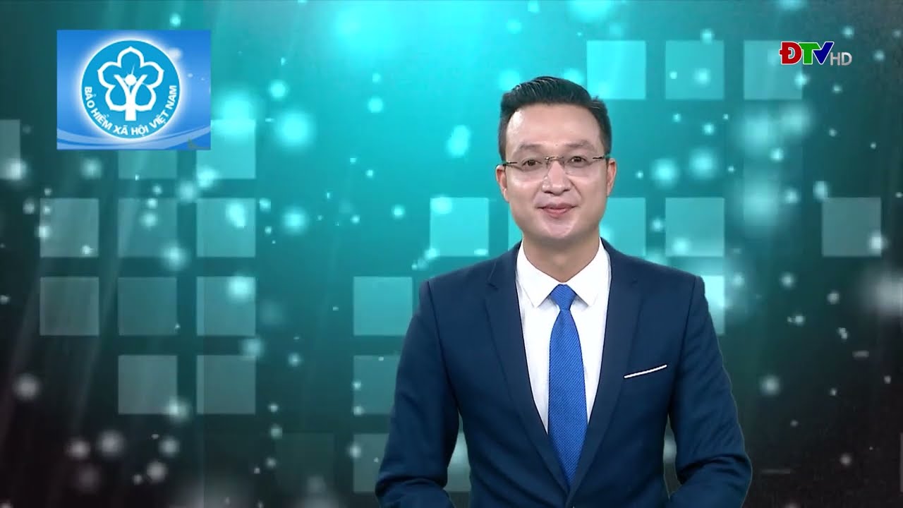 ĐIỆN BIÊN - Bảo hiểm xã hội (Ngày 25-10-2022)