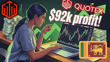 Quotex trading sri lanka tamil - I made $92K from quotex bot
