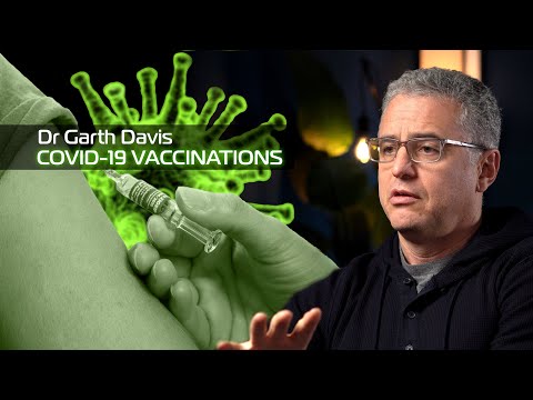 COVID-19 VACCINATION risks, Benefits, and More: Dr Garth Davis