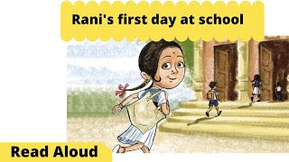 Story Ranis First Day At School Read Aloud Story