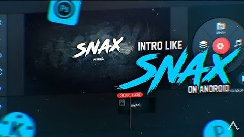 How To Make Intro like snax Gaming 🔥| In Kinemaster🔥