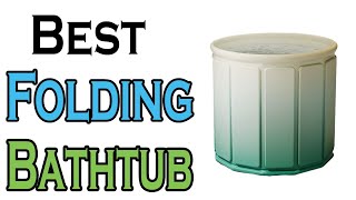 TOP 5 BEST Adult Folding Bathtub Review 2025