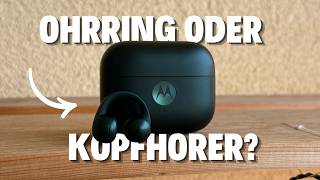 Motorola Moto Buds Loop Review: Superleicht & starker Akku – ABER nicht für jeden!
