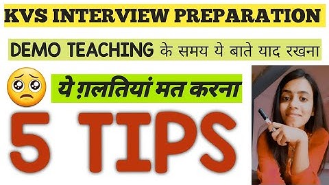 KVS INTERVIEW PREPARATION🎯|KVS INTERVIEW PRACTICE ✅️|DEMO TEACHING IMPORTANT POINTS✅️| 5 TIPS