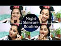         night time skin care routine