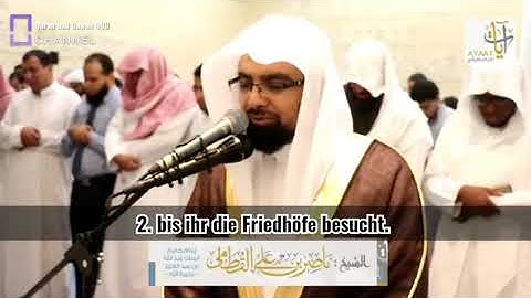 Nasser al Qatami Surah Takatur  (Deutsch)/ناصر القطامي سورة التكاثر