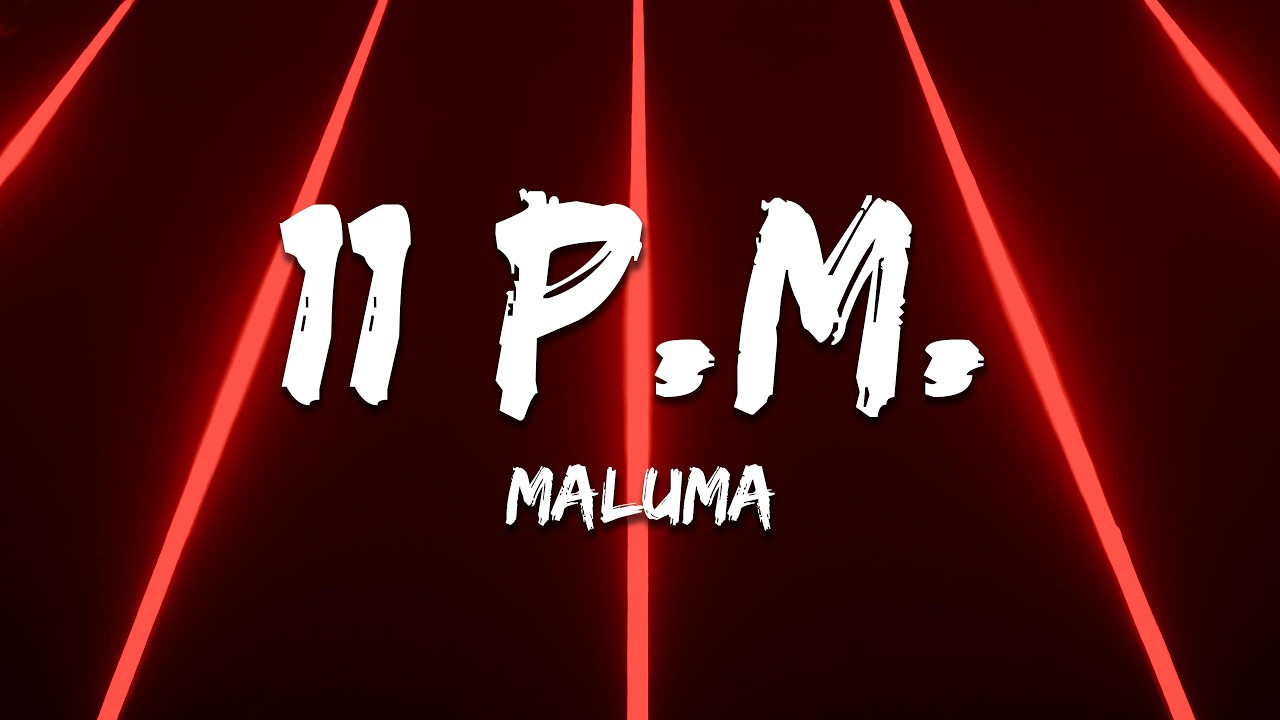 Maluma - 11 P.M. (Letra/Lyrics)