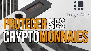 Ledger Wallet, Le meilleur moyen de protéger ses cryptomonnaies