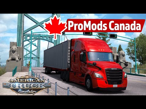 ProMods Kanada Haritası Çıktı! American Truck Simulator Genişliyor... (Multiplayer dahil)