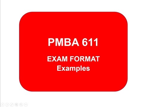 PMBA611 EXAM EXAMPLES