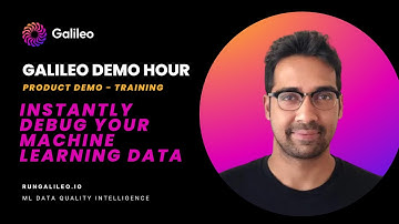 Galileo Product Demo | Instantly Debug Your Machine Learning Data in Training | Galileo Demo Hour