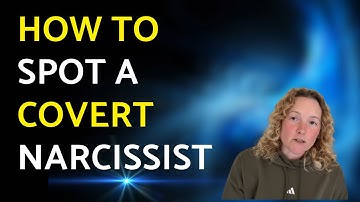 How to Spot a Covert Narcissist: 5 Subtle Signs of Manipulation.