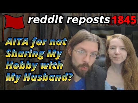 AITA for not Sharing My Hobby with My Husband? | 4 Stories | Tales Tea Trouble 1845