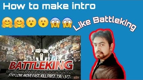 How to make intro like Battleking || Easy || Hindi || By A,K TECHNICAL POINT  Ak technical point