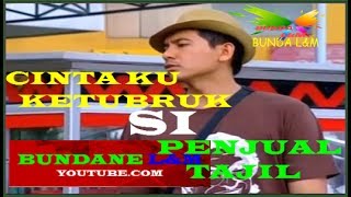 Ftv 2017 Sharena Ryan Delon Cinta Ku Ketubruk Si Penjual Tajil