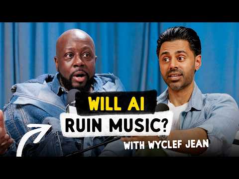Will Ai Ruin Music? - With Wyclef Jean