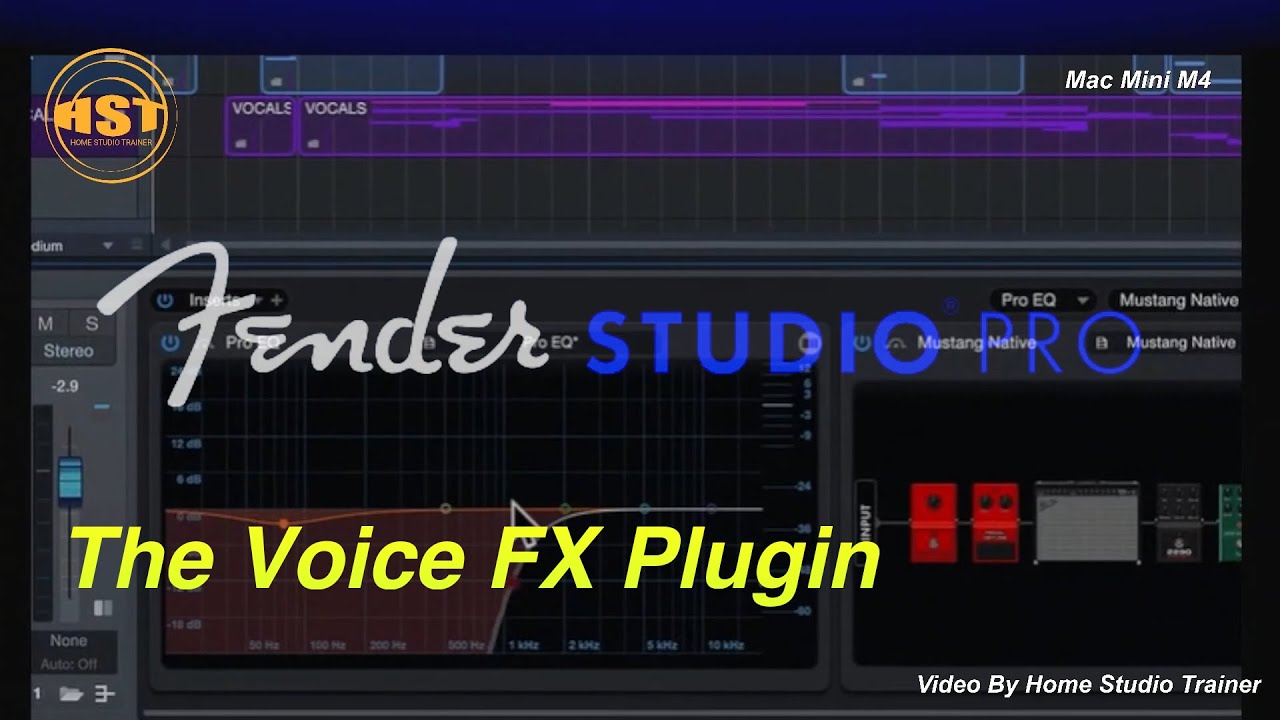 The Voice FX Plugin - Fender Studio Pro
