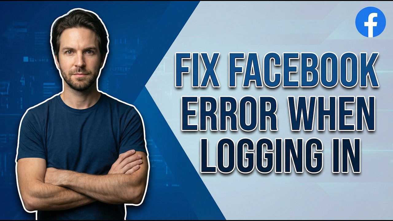 Fix Facebook Error When Logging In (2026 Easy Guide) - YouTube