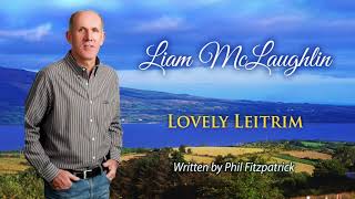 Liam McLaughlin – Lovely Leitrim