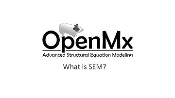SEM in OpenMx - What is SEM?