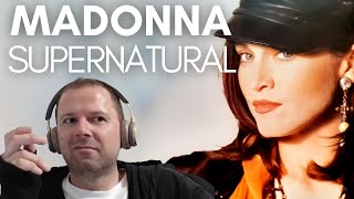 immaculate! MADONNA - SUPERNATURAL (+ Angels With Dirty Faces demo Reaction)