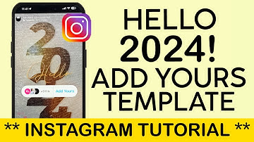 Hello 2024 Add Yours Story Chain on Instagram | VIRAL & TRENDING ADD YOUR STICKER CHAIN (2024)