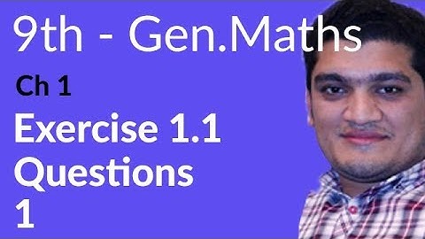 9th Class General Math, Ch 1, lec 1, Exercise 1.1 Question no 1 - Matric part 1 Gen Math