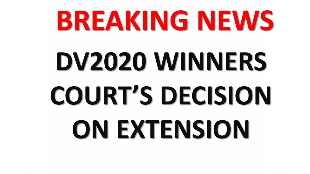 BREAKING NEWS DV2020 WINNERS COURTS DECISION ON EXTENSION YouTube
