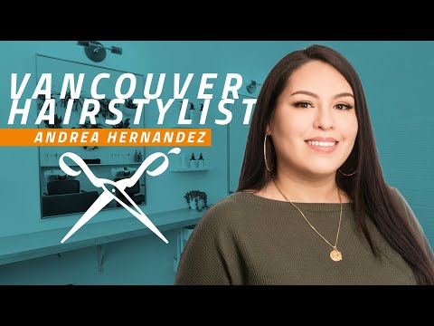 Andrea Hernandez Artel Salon Vancouver Hairstylist - Profile Video