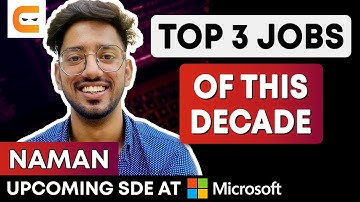 Top 3 Jobs Of This Decade | Coding Ninjas