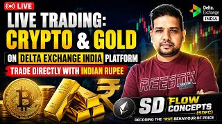 ✨ LIVE Gold &amp; Crypto Trading | BTC, ETH, XAUUSD Analysis | SD Flow Concepts &amp; ICT | 25 May 2026