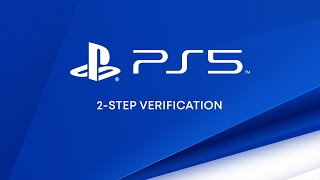 PS5 | Protect Your Account with 2-Step Verification