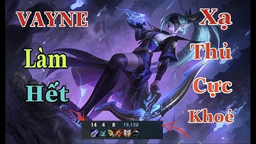 Vayne Montage Xạ Thủ Cực Khỏe An Toàn Khi Muốn Đánh Xạ Thủ #16 | Liên Minh : Tốc Chiến