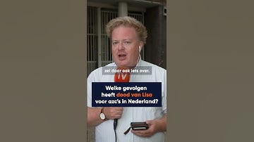Welke gevolgen heeft dood van Lisa voor azc