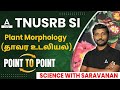 Tnusrb si   science   plant morphology  saravanan a  adda 247 tamil